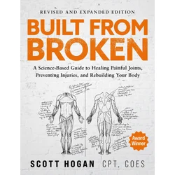 Built from Broken (Revised & Expanded Edition)