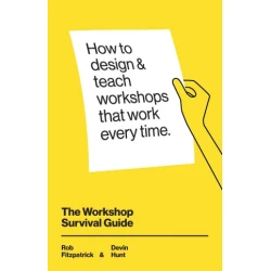 The Workshop Survival Guide