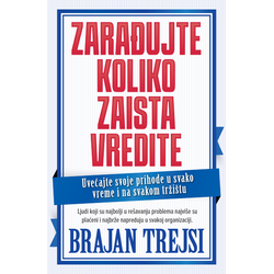 Zarađujte koliko zaista vredite