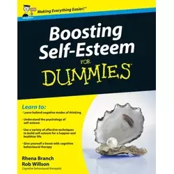 Boosting Self-Esteem For Dummies