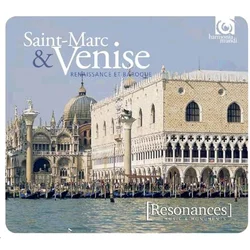 SAINT-MARC & VENISE RENAISSANCE ET BAROQUE 2CD