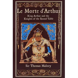 Le Morte dArthur