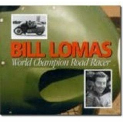 Bill Lomas World Champion Road Racer