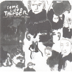 Clap Your Hands Say Yeah - Some Loud Thunder