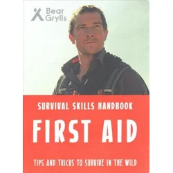 Bear Grylls Survival Skills: First Aid