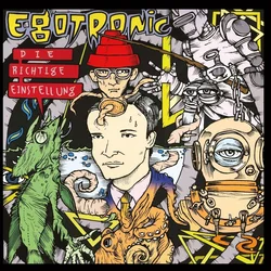 Egotronic - Die Richtige Einstellung (LP)