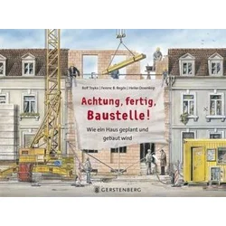 Achtung, fertig, Baustelle!