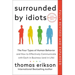 Surrounded by Idiots Revised & Expanded Edition