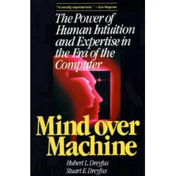 Mind Over Machine
