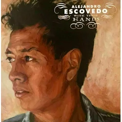Alejandro Escovedo With These Hands (2 LP)