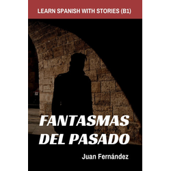 Learn Spanish With Stories (B1)