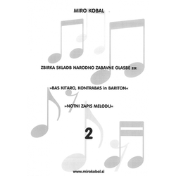 KOBAL: NOTNI ZAPIS MELODIJ ZA BAS KIT. 1 NOTE