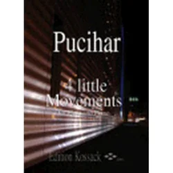 PUCIHAR:4 LITLE MOVEMENTS