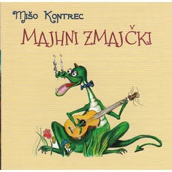 posneti mediji KONTREC M.- MAJHNI ZMAJČKI, (582761)