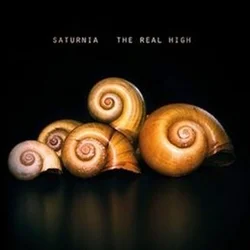 Saturnia - The Real High (Gatefold Sleeve) (LP)