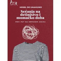 Sećanje na detinjstvo i momačko doba