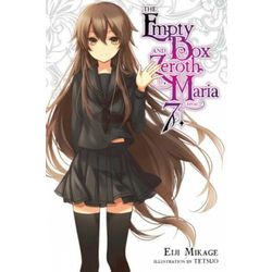 Empty Box and Zeroth Maria, Vol. 7 (light novel)