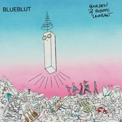 Blueblut - Garden Of Robotic Unkraut (2 LP)