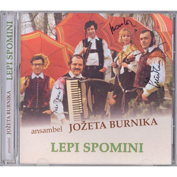 ANSAMBEL JOŽETA BURNIKA LEPI SPOMINI