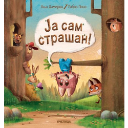 Ja sam strašan!