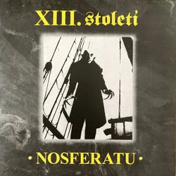XIII.Století - Nosferatu (2 LP)