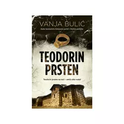 Teodorin prsten - Vanja Bulić