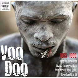 VOODOO 1955-1960 RARE RITUAL SOUNDS & JAZZ 10 CD COLLECTION