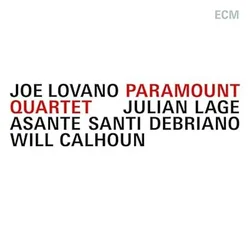 Joe Lovano & Julian Lage, Asante Santi Debriano, Will Calhoun - Paramount Quartet (CD)