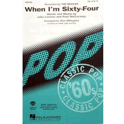 BEATLES:WHEN IM SIXTY-FOUR SSA