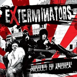 Exterminators - Product Of America (Special Edition) (LP)