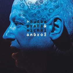 Hudba Praha Hudba Praha & Michal Ambrož (CD)