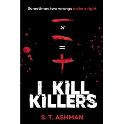 I Kill Killers