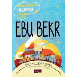 Najbolji prijatelj Allahova poslanika Ebu Bekr