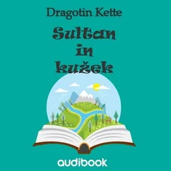 AUDIBOOK Avdio knjiga: Sultan in kužek