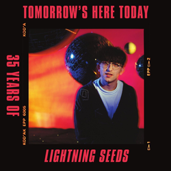 Lightning Seeds - Tomorrows Here Today (2 LP)