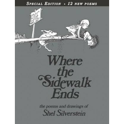Where the Sidewalk Ends Special Edition with 12 Extra Poems