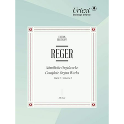 REGER:COMPLETE ORGAN WORKS VOL.1