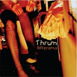 Thrum - Rifferama (LP)