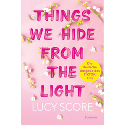 Things We Hide From The Light