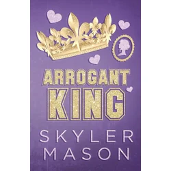 Arrogant King