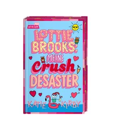 Lottie Brooks: Meine Crush-Desaster