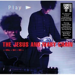 The Jesus and Mary Chain - 45s 84 85