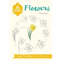 10 Step Drawing: Flowers