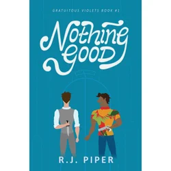 Nothing Good