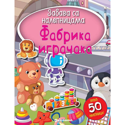 Zabava sa nalepnicama - Fabrika igračaka