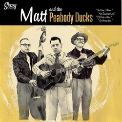 Matt & the peabody ducks - The One I Want (LP)