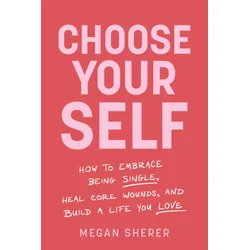 CHOOSE YOUR SELF
