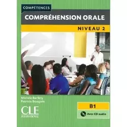 Compréhension orale 2, 2?me édition. Buch + Audio-CD