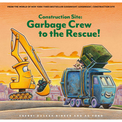 Construction Site: Garbage Crew to the Rescue!