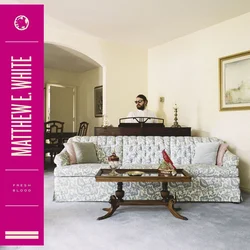 Matthew E. White - Fresh Blood (Deluxe Edition) (2 LP)